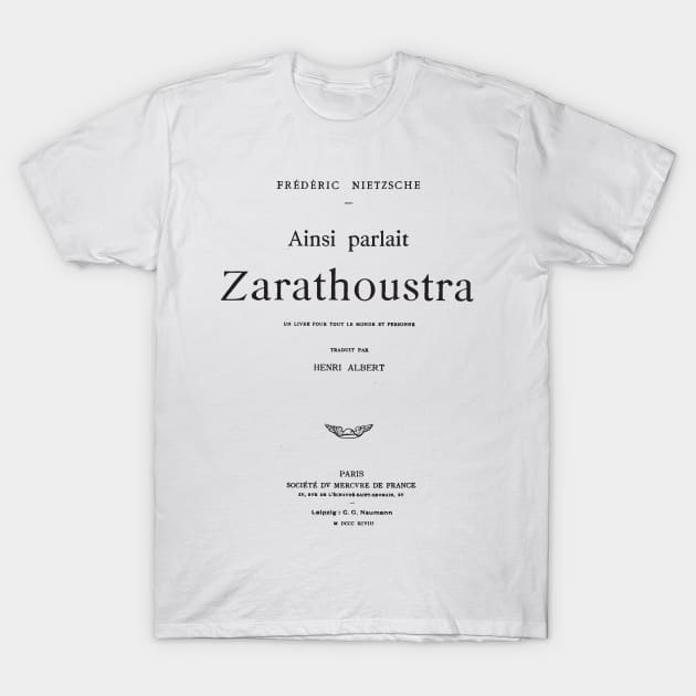 Zarathustra T-Shirt by Aoristic